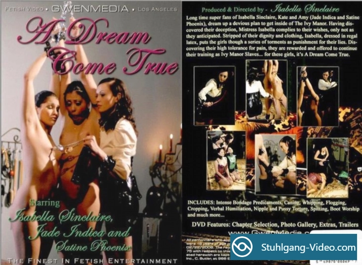 A Dream Come True [DVDRip] Fetisch Porno