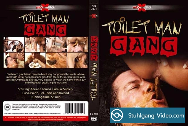 Adriana, Camila, Suelen, Lucia, Bel, Tania and Roland - [SD-2021] - Toilet Man Gang [SD] Stuhlgang Porno