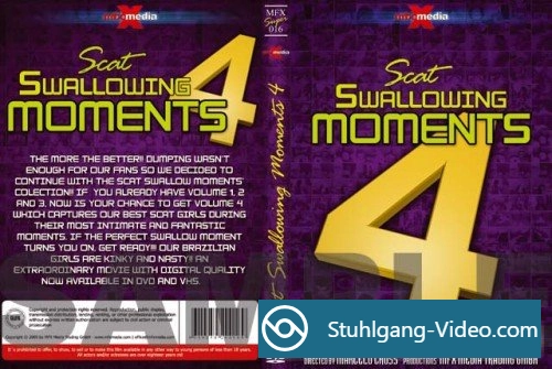 Karla, Bel, Victória, Jade, Perla, Raquel, Latifa, Iohana Alvez, Iris, Darla, Milly, Leslie, Tatthy - MFX-S016 - Scat Swallowing Moments 4 - R20 [DVDRip] Scat-Film