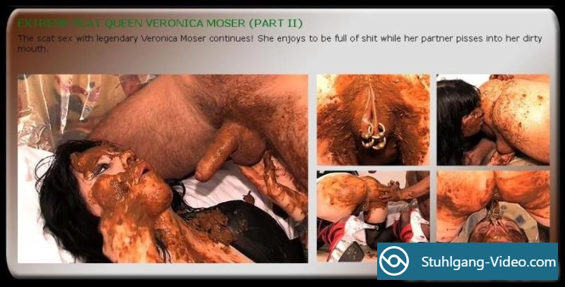 PART II - EXTREME SCAT QUEEN VERONICA MOSER [SD] Stuhlgang Porno