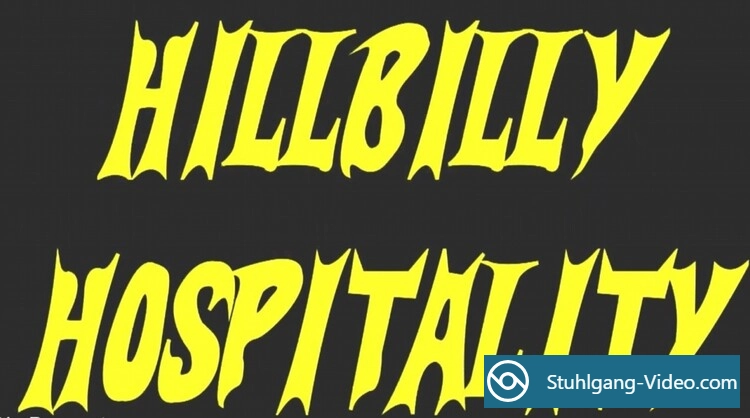 Hillbilly Hospitality [HD 720p] Fetisch Porno