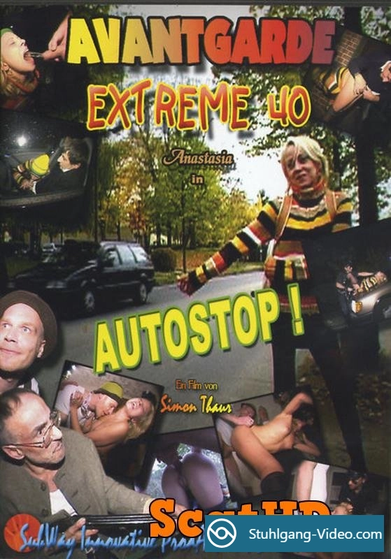 Anastasia - Avantgarde Extreme 40-Autostop [SD] Stuhlgang Porno