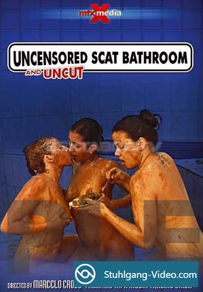 Latifa, Karla, Iohana Alves - Uncensored and Uncut Scat Bathroom [DVDRip] Scat-Film