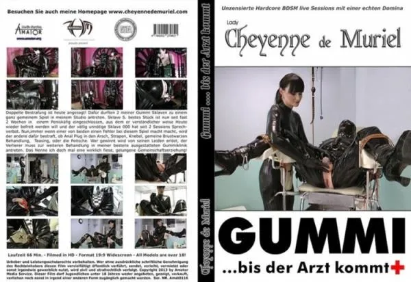 Cheyenne de Muriel - Gummi bis der Arzt kommt [Full HD] Femdom Porno